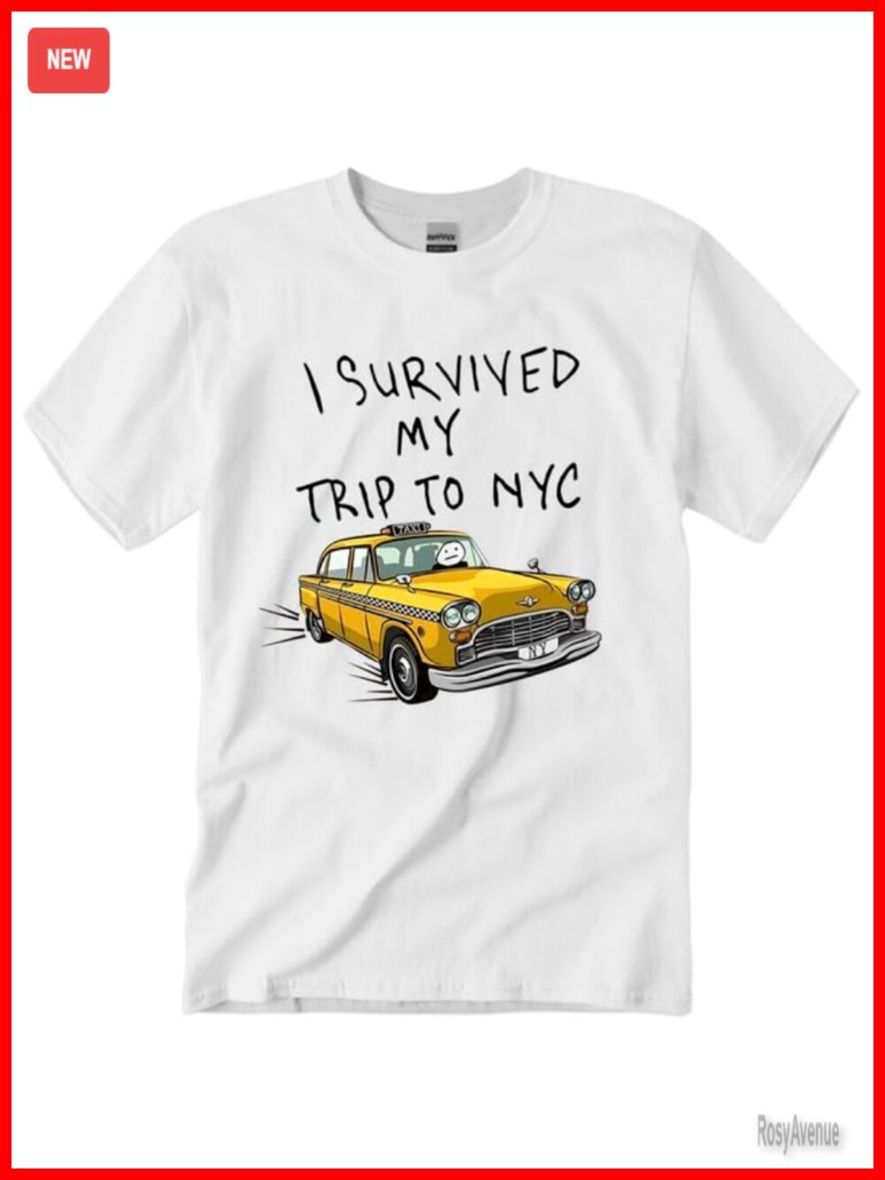 I Survived My Trip to NYC T-Shirt Funny New York Graphic Tee Crew Neck Short